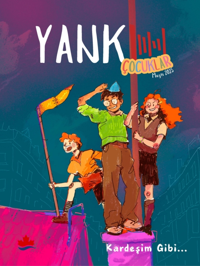 YANKI Çocuklar - MAYIS 2025